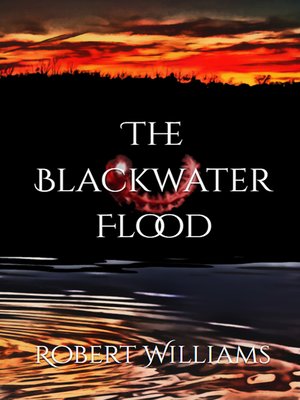 cover image of The Blackwater Flood